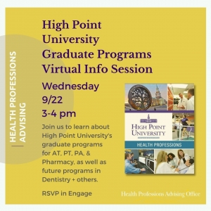 High Point University Graduate Health Professions Programs Virtual Visit, Wednesday, September 22, 2021   3:00- 4:00 pm